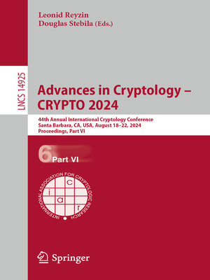 cover image of Advances in Cryptology – CRYPTO 2024